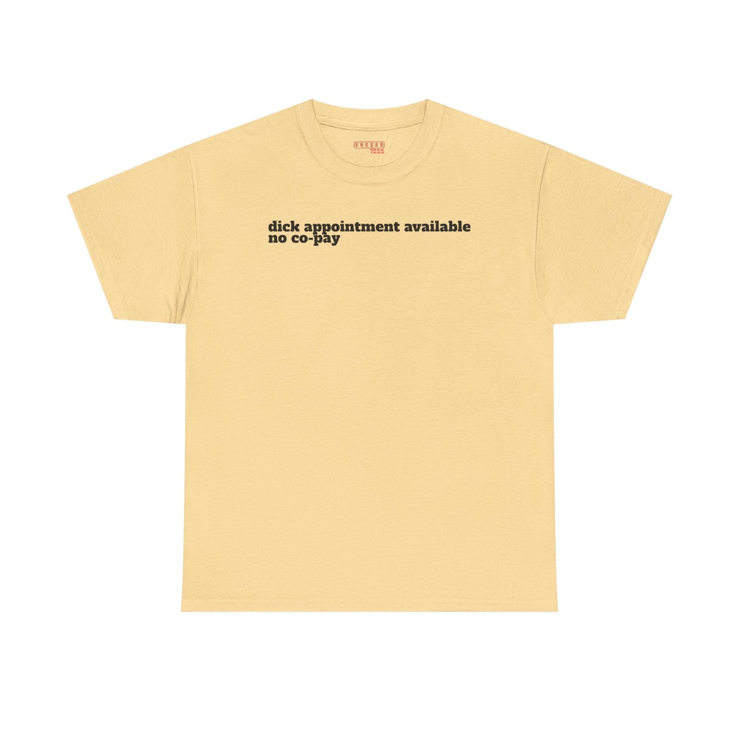 Dick Appointment Available Tee