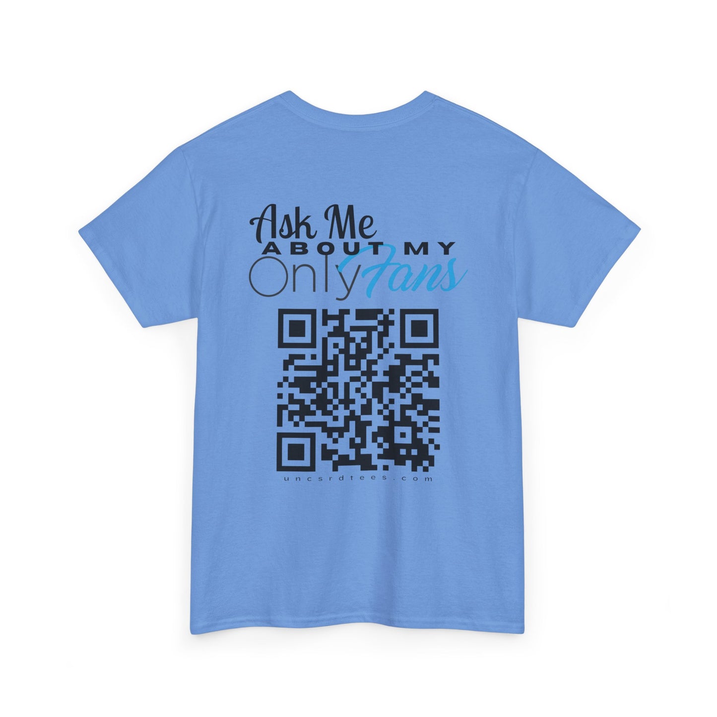 Ask Me About My Onlyfans (QR CODE)