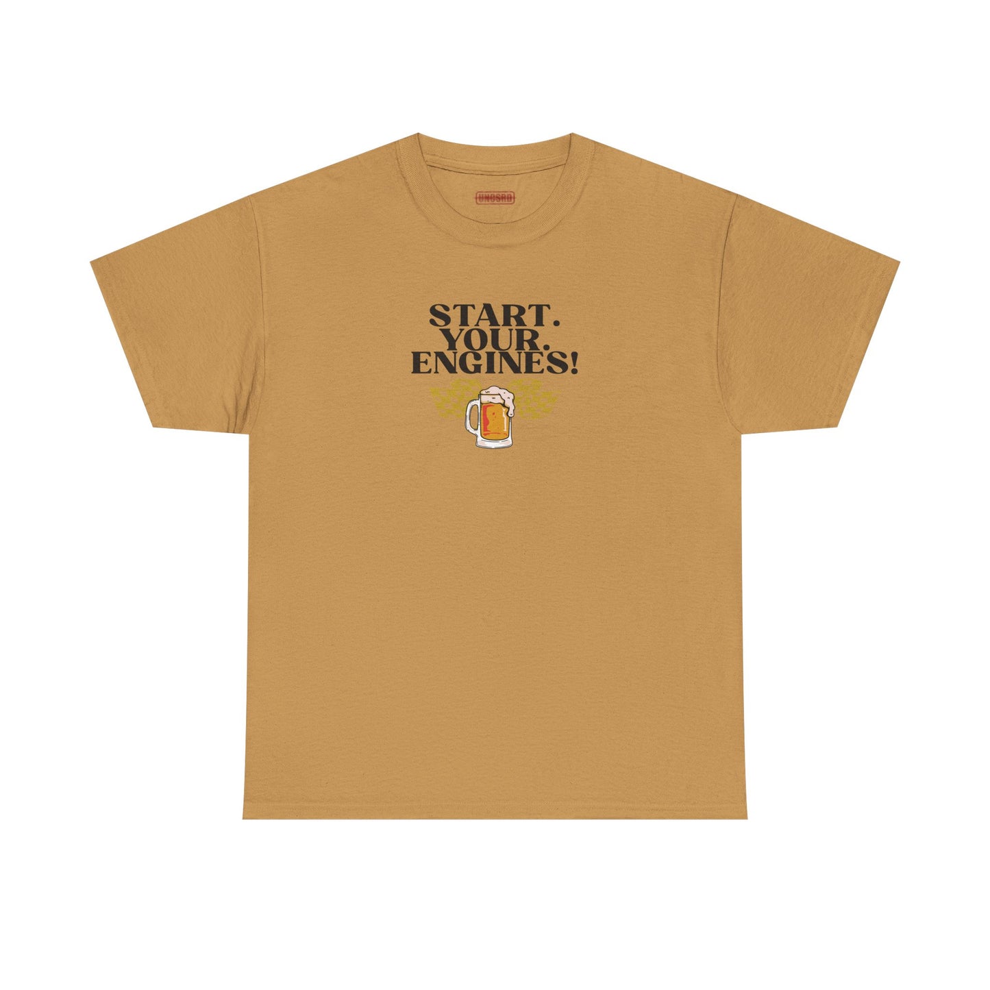 Start. Your. ENGINES! Tee