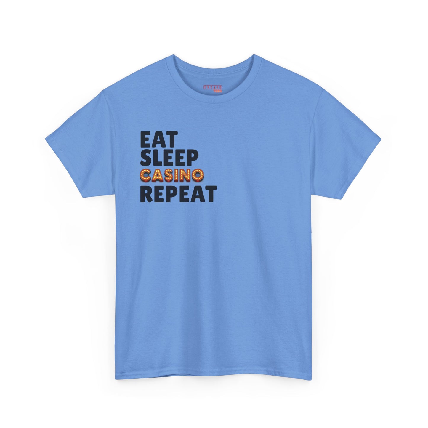 Eat. Sleep. Casino. Repeat.