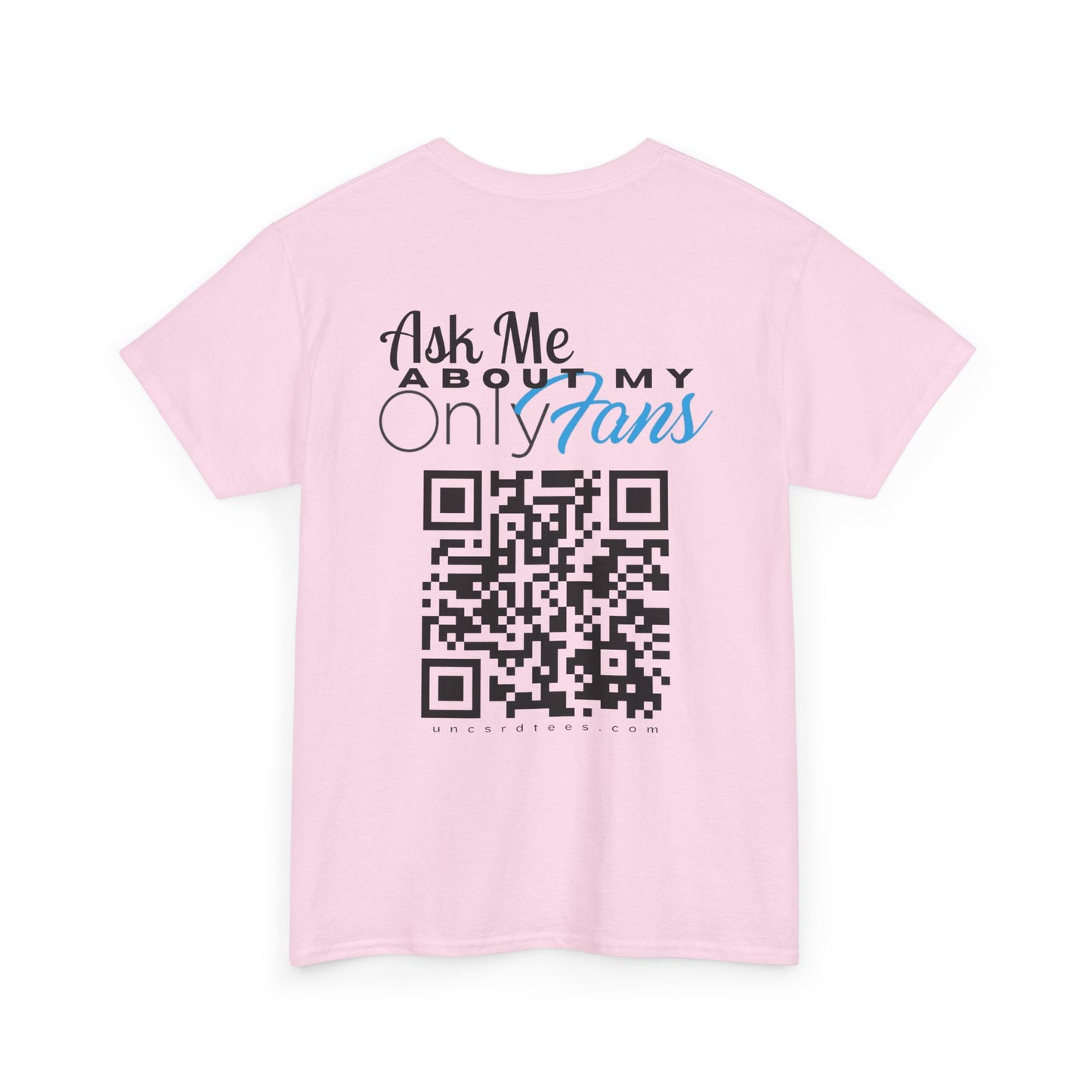 Ask Me About My Onlyfans (QR CODE)