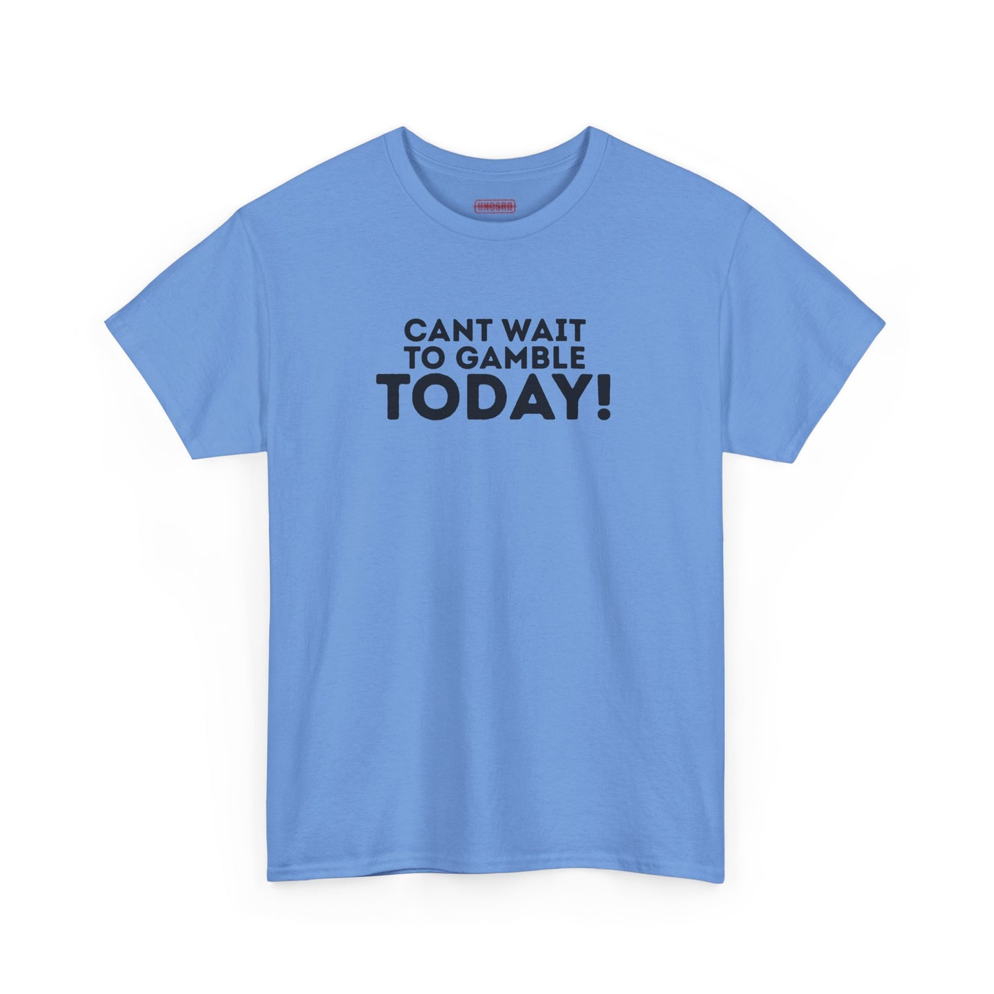 Can’t Wait To Gamble Today Tee