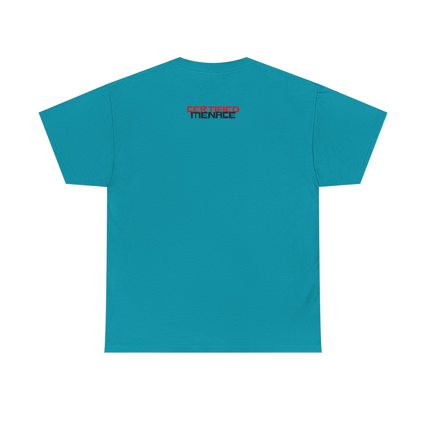Certified Menace Tee