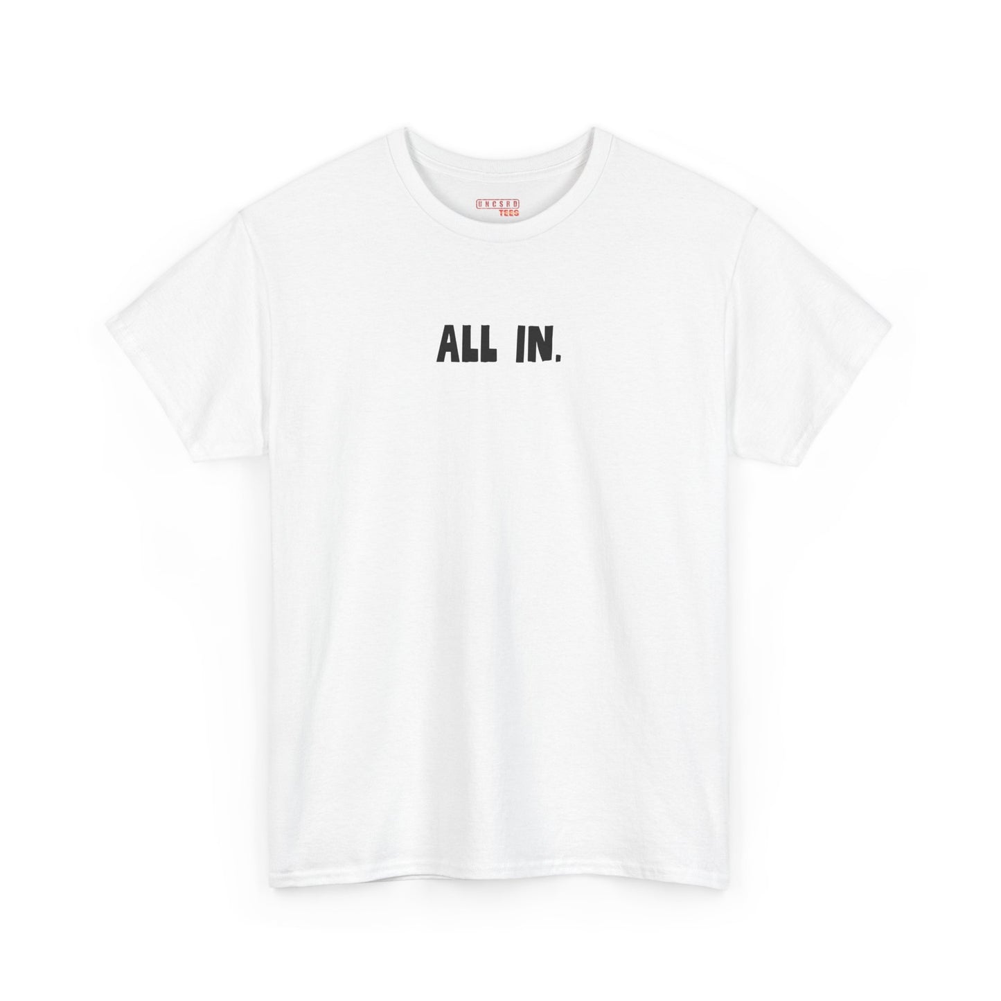 All in Tee