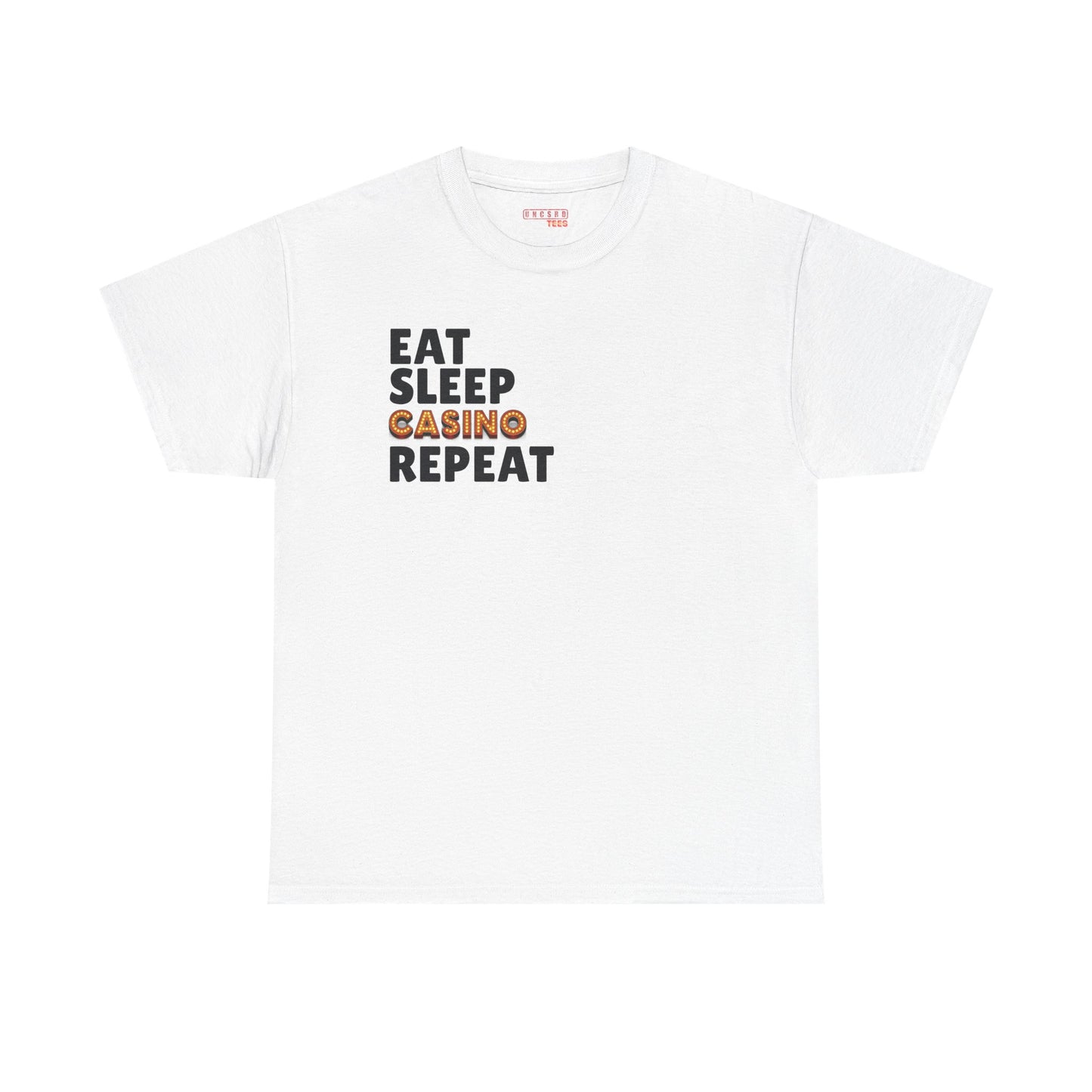 Eat. Sleep. Casino. Repeat.