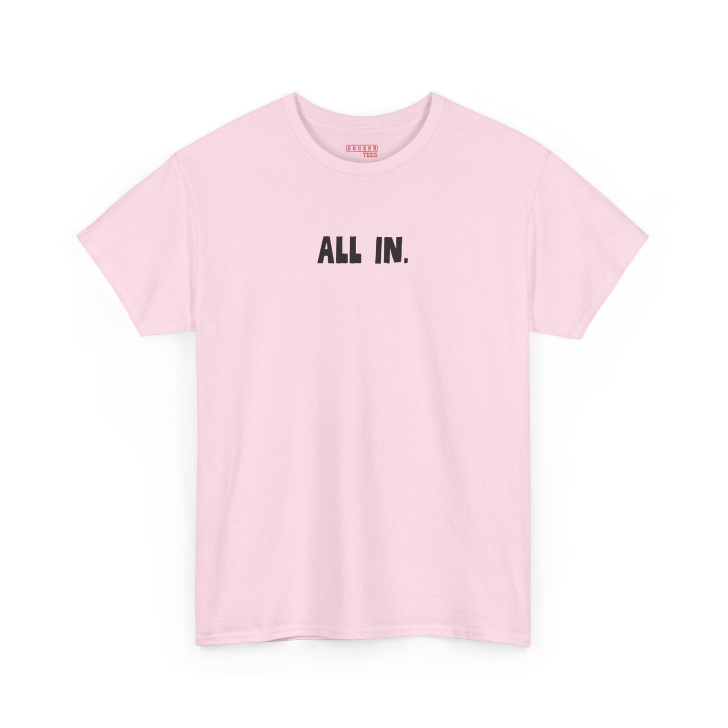 All in Tee