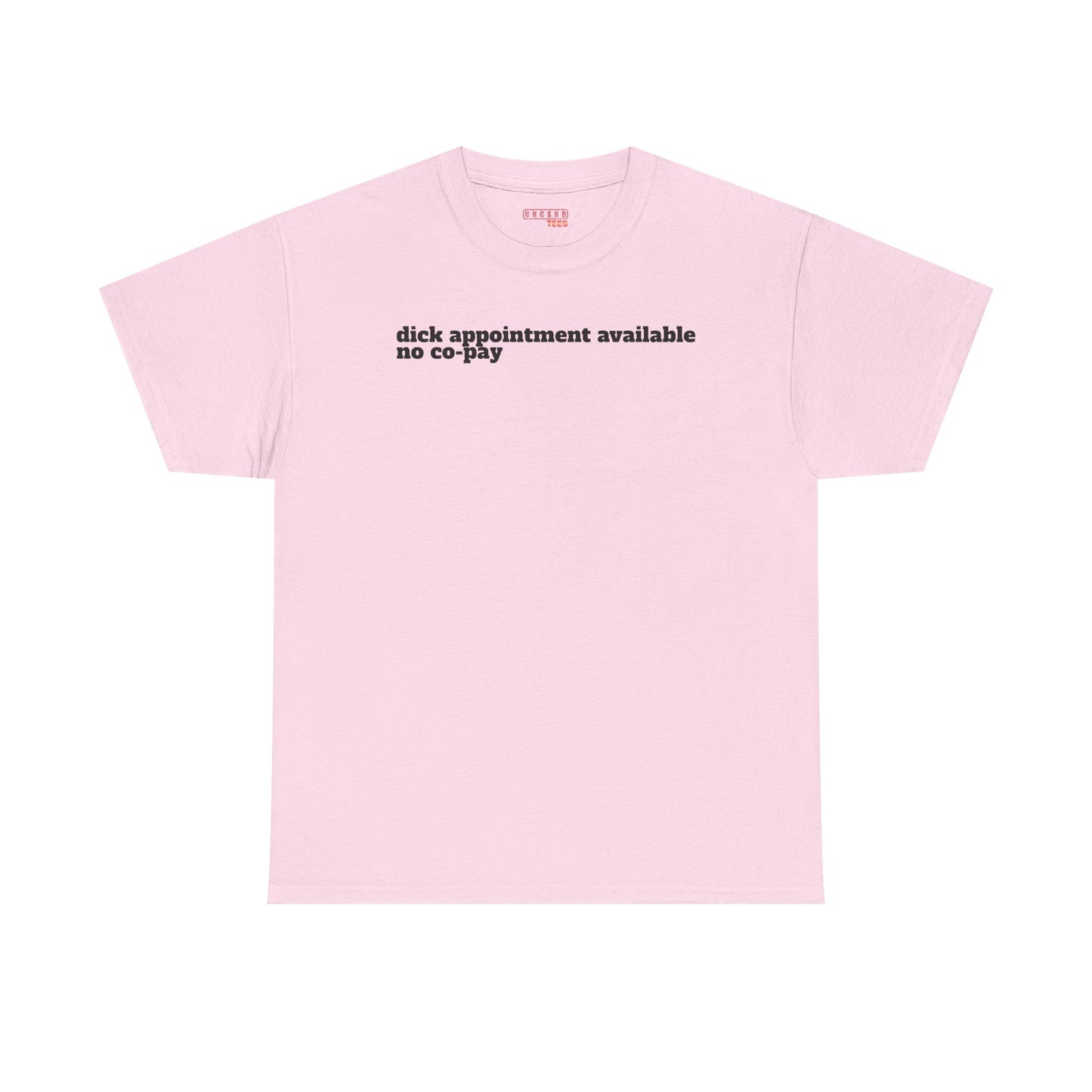 Dick Appointment Available Tee