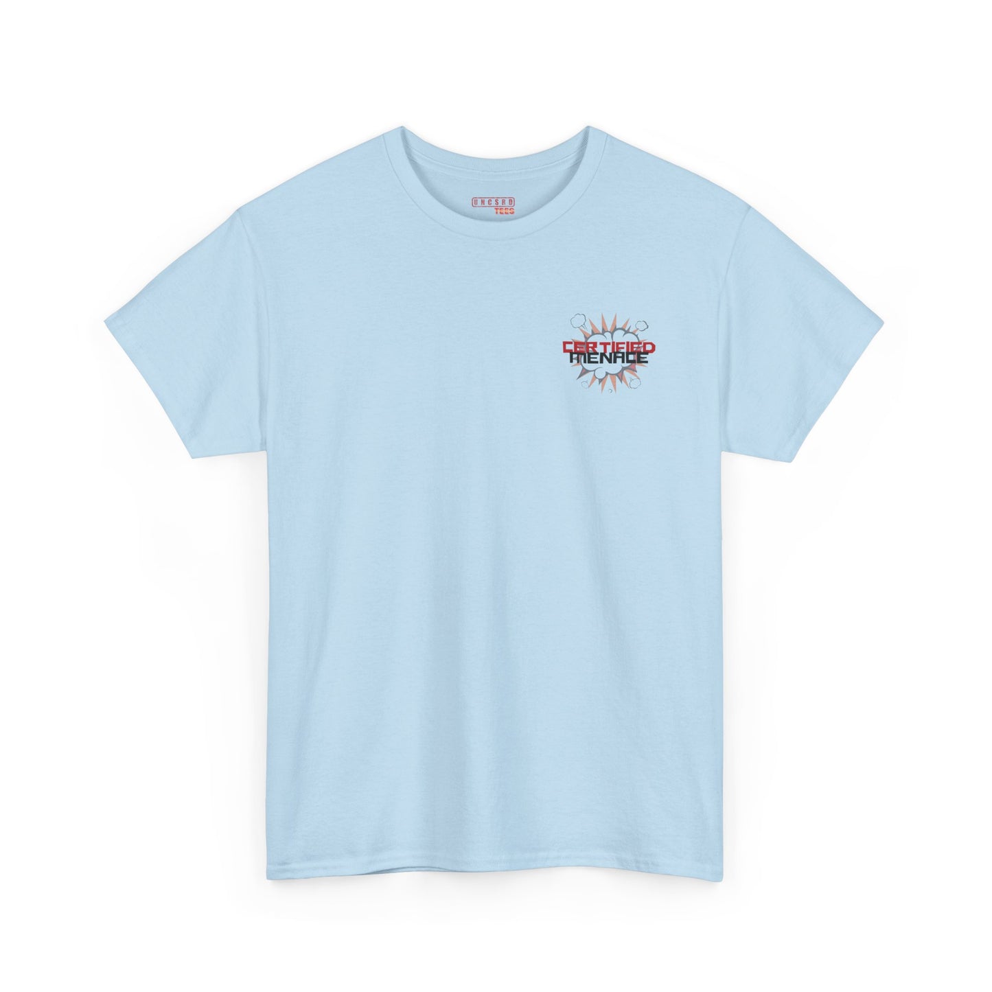 Certified Menace Tee