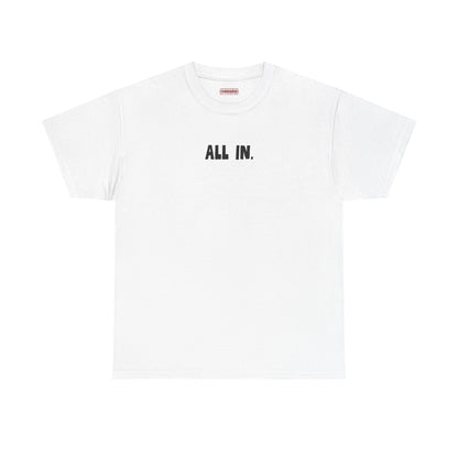 All in Tee