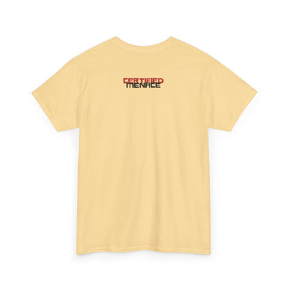 Certified Menace Tee