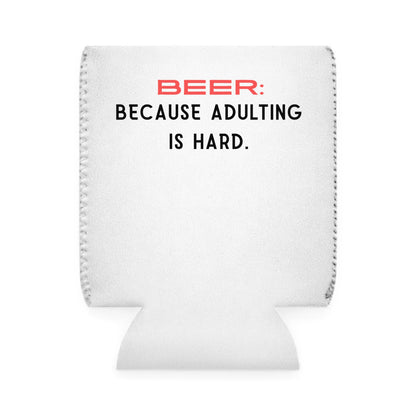 Being An Adult is Hard Beer Sleeve