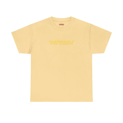 Currently Pre-Gaming Tee