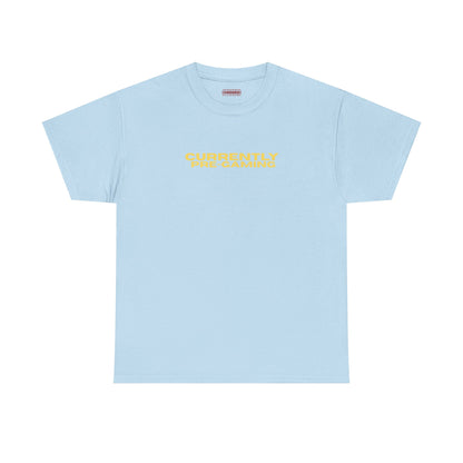Currently Pre-Gaming Tee