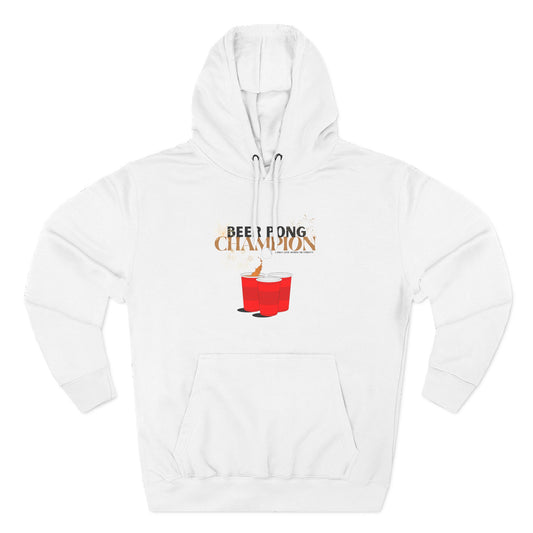 Beer Pong Champion Hoodie