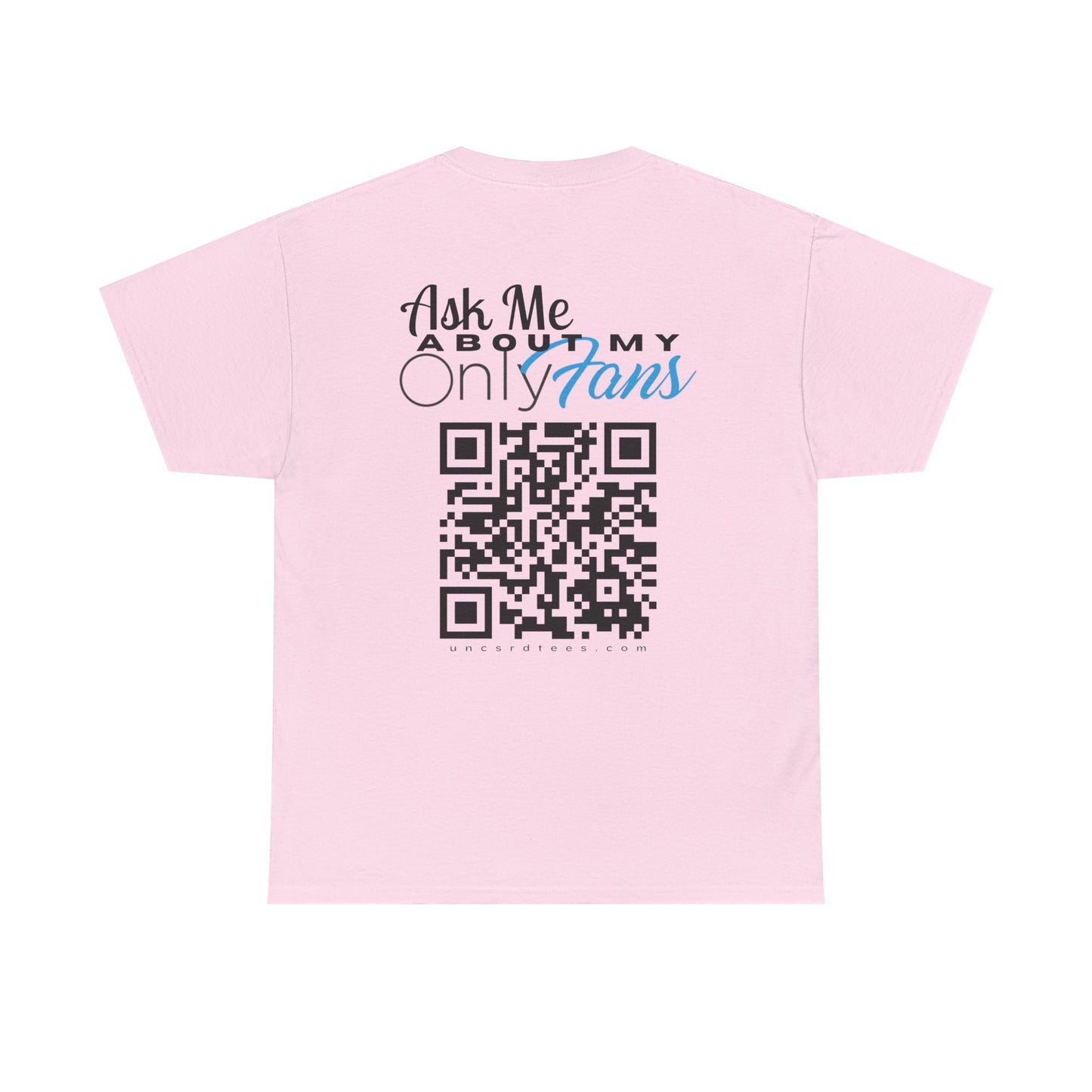 Ask Me About My Onlyfans (QR CODE)