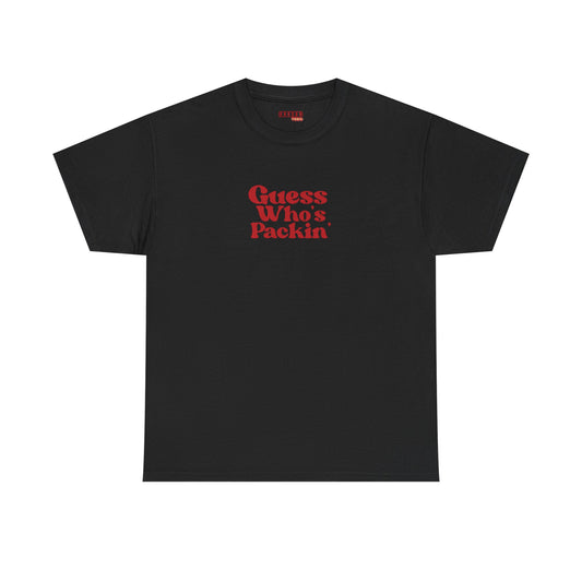 Guess Who’s Packin’ Tee