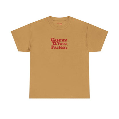 Guess Who’s Packin’ Tee
