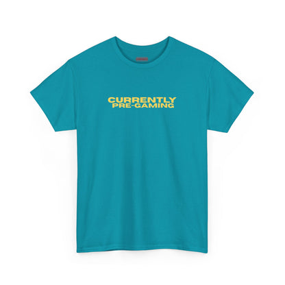 Currently Pre-Gaming Tee