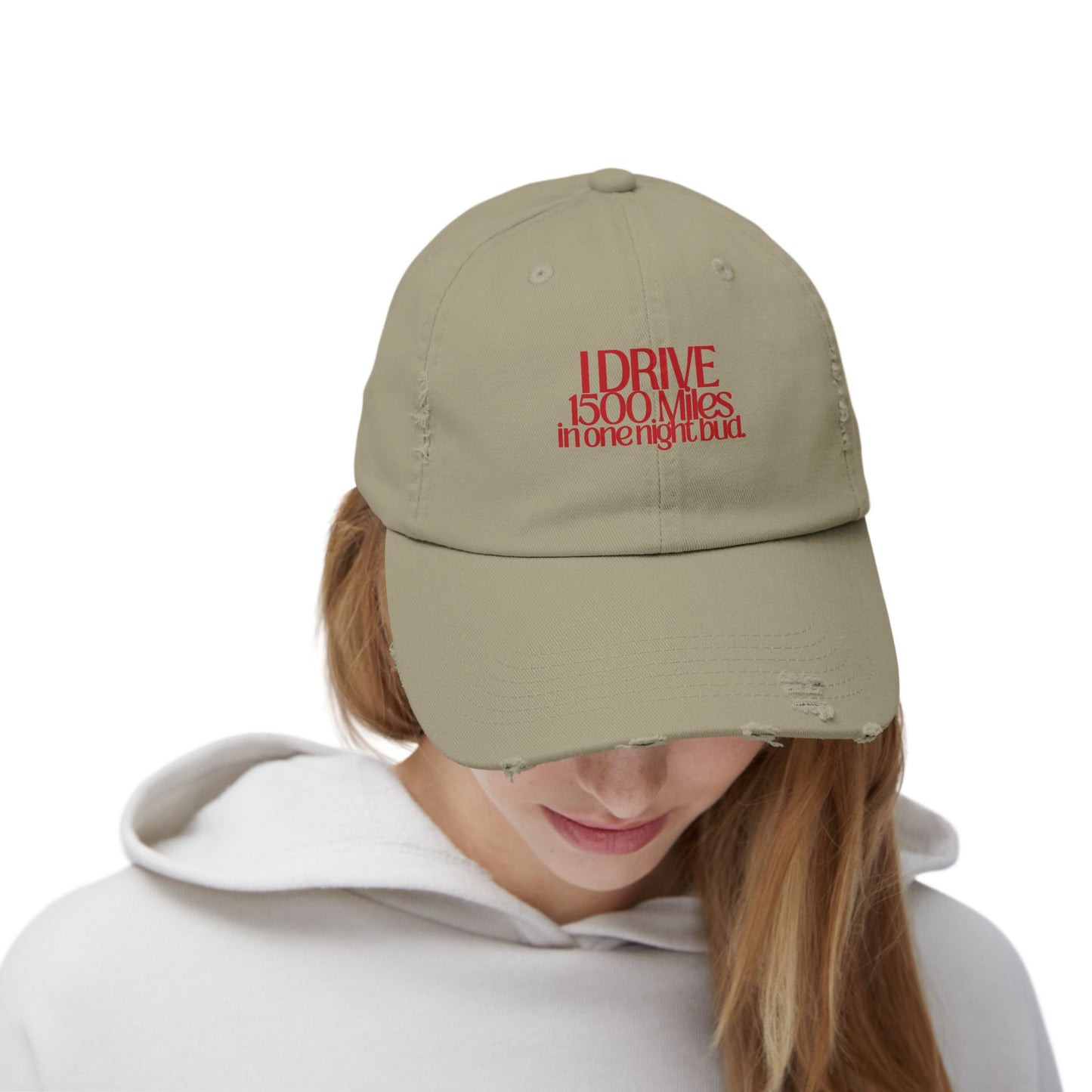 I Drive 1500 Miles Distressed Hat