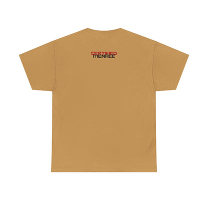 Certified Menace Tee