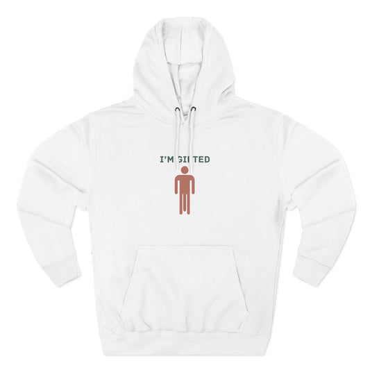 I’m Gifted Hoodie
