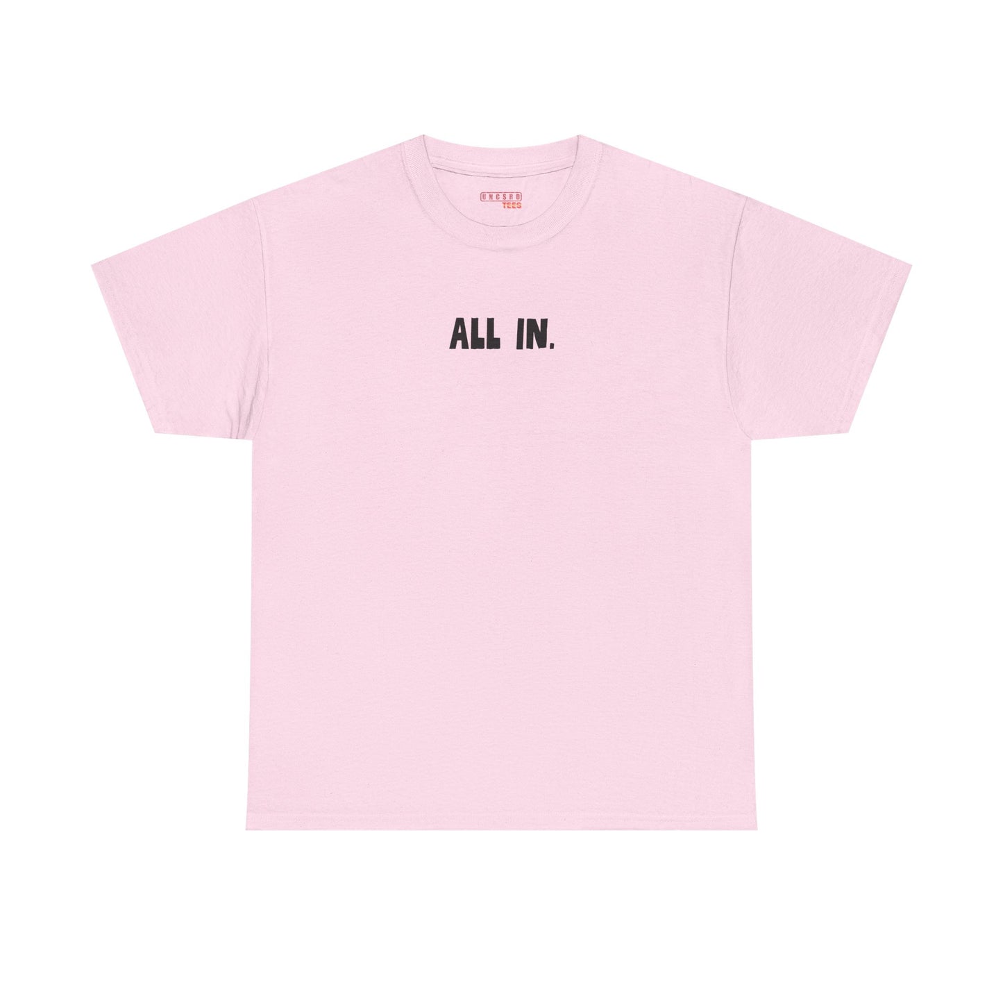 All in Tee