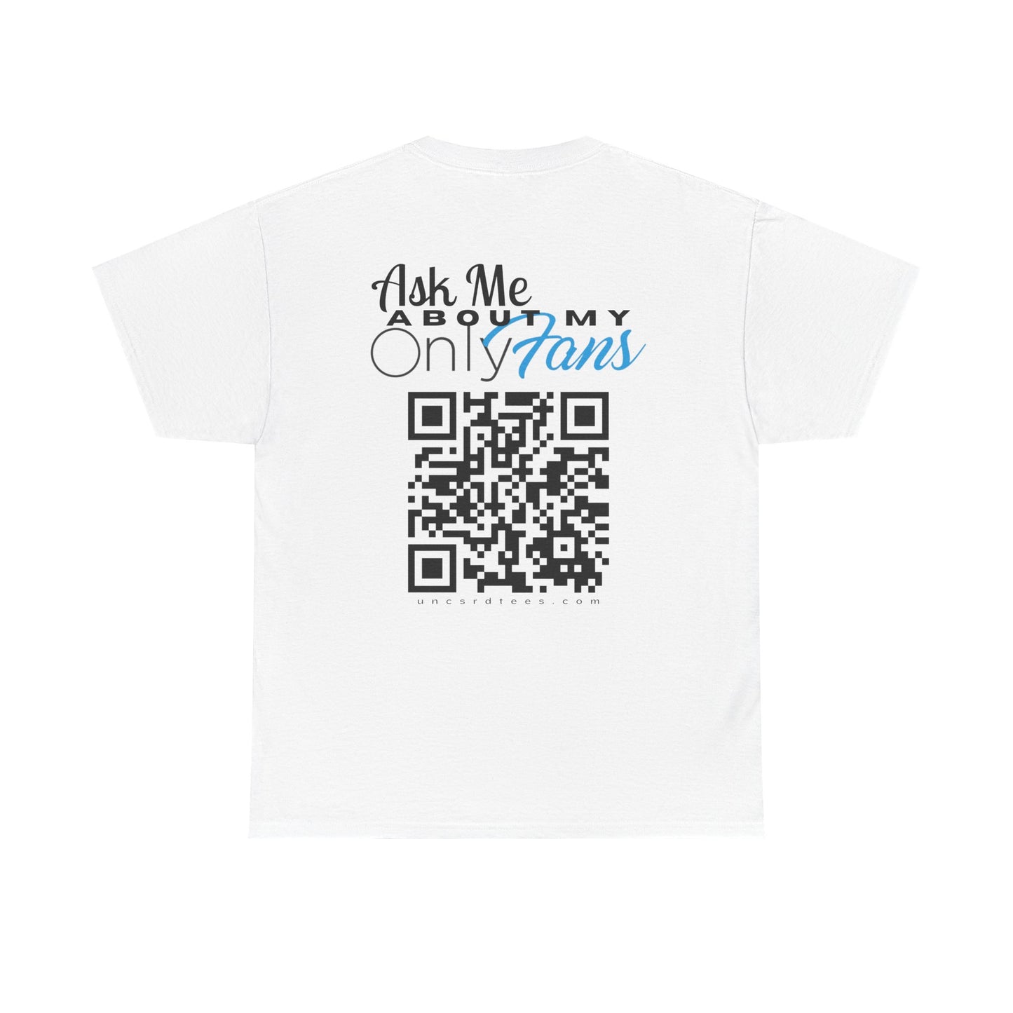 Ask Me About My Onlyfans (QR CODE)