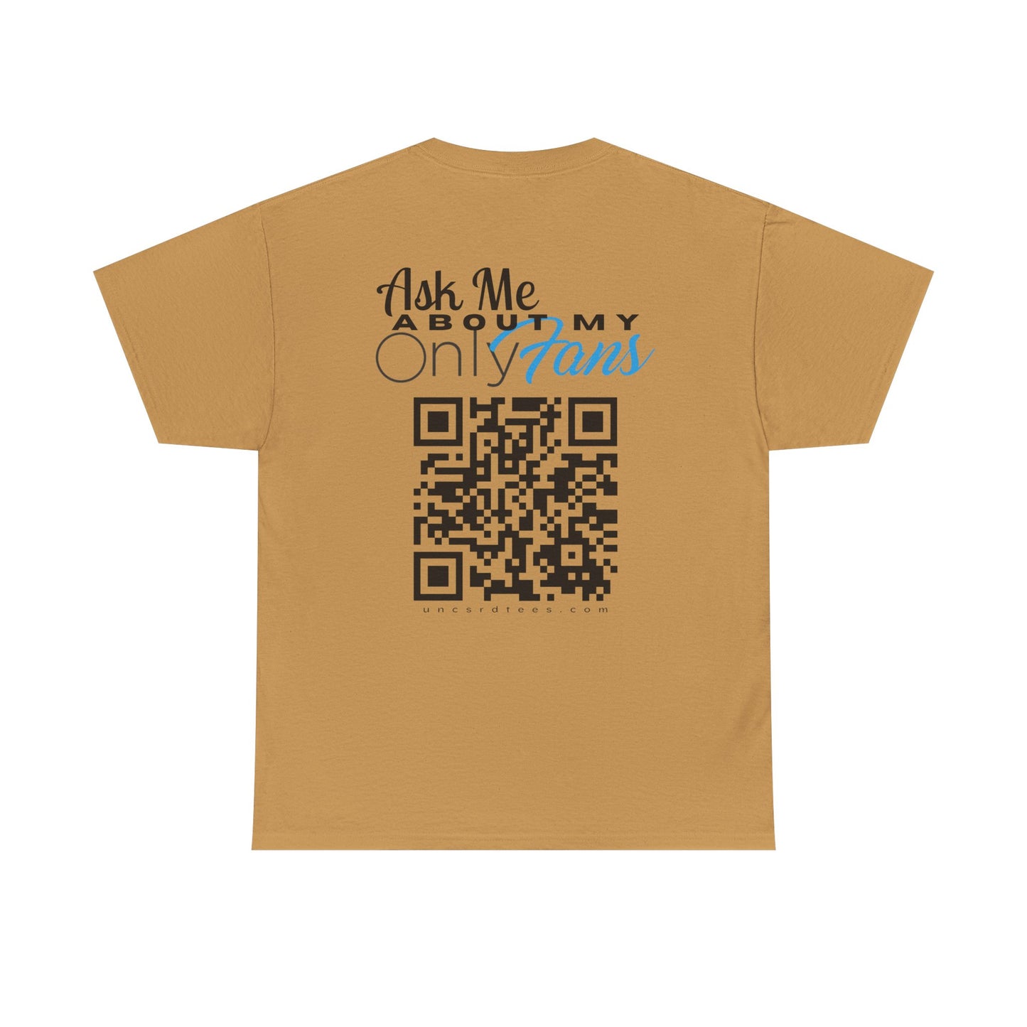 Ask Me About My Onlyfans (QR CODE)