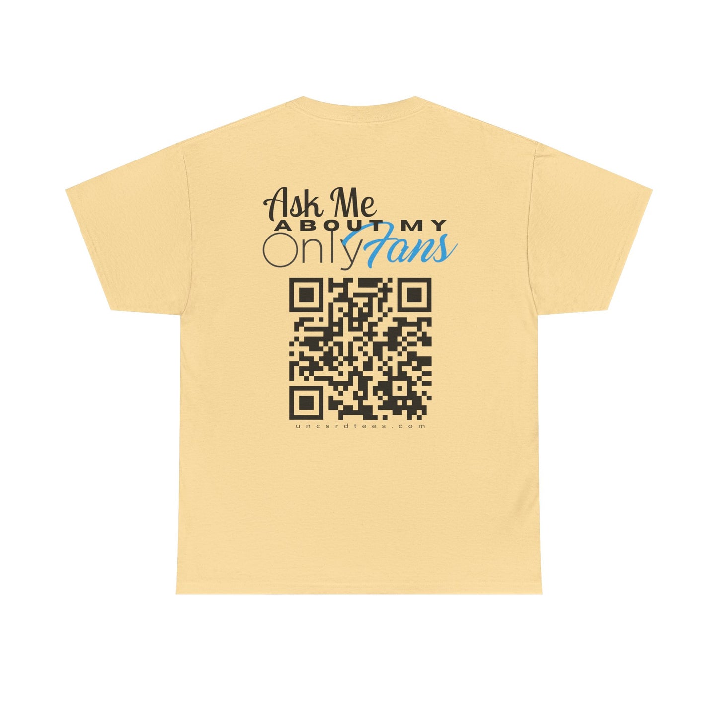 Ask Me About My Onlyfans (QR CODE)