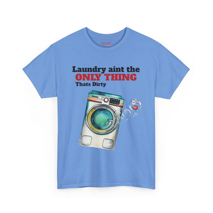 Dirty Laundry Tee