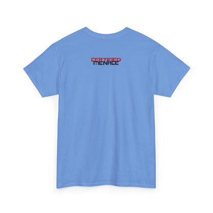 Certified Menace Tee