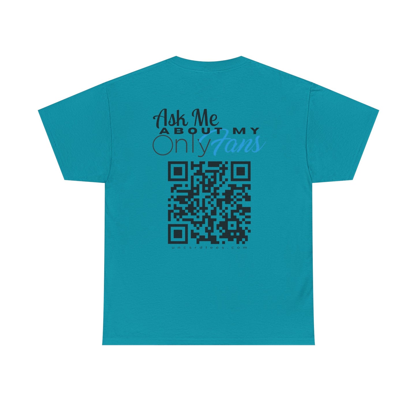 Ask Me About My Onlyfans (QR CODE)