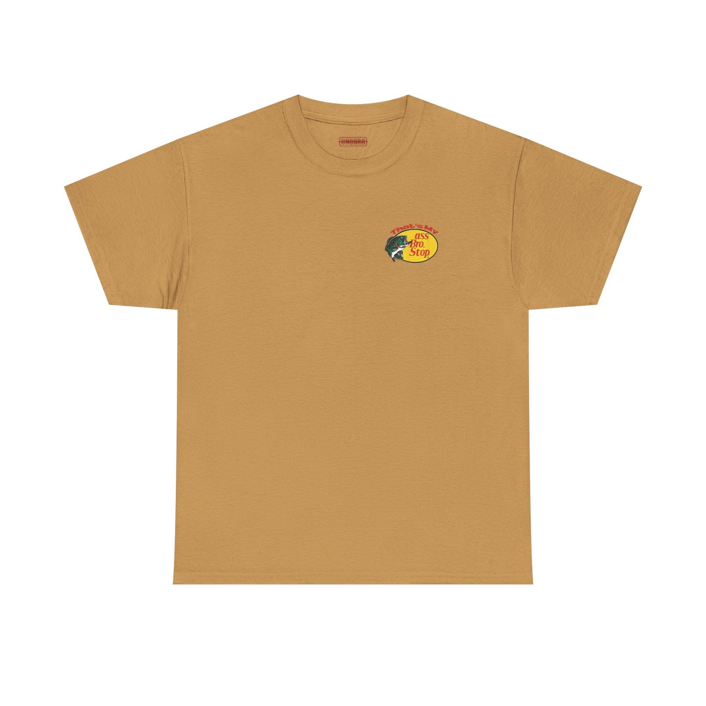 That’s My Ass Bro Stop Tee