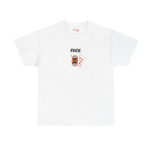 F*ck Tee.