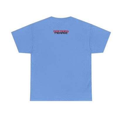 Certified Menace Tee