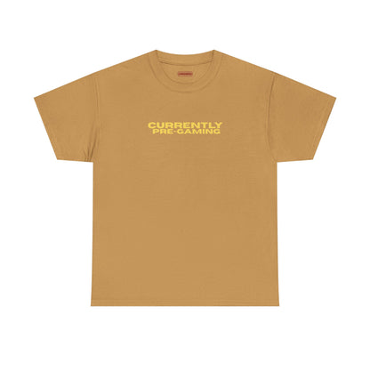 Currently Pre-Gaming Tee