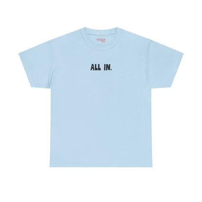 All in Tee