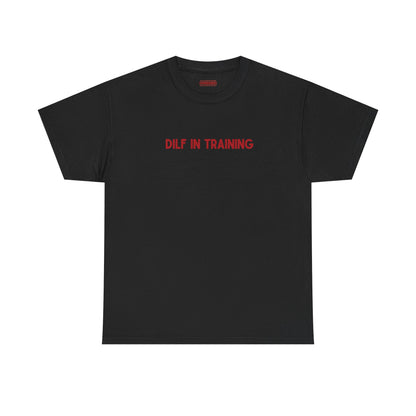 Dilf in Training Tee