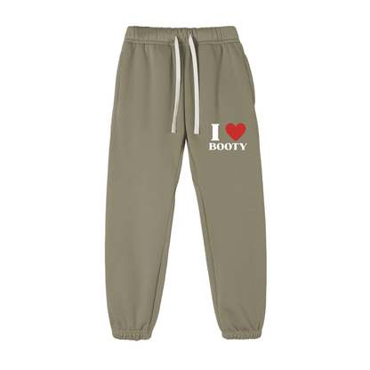 I Love Booty Sweatpants
