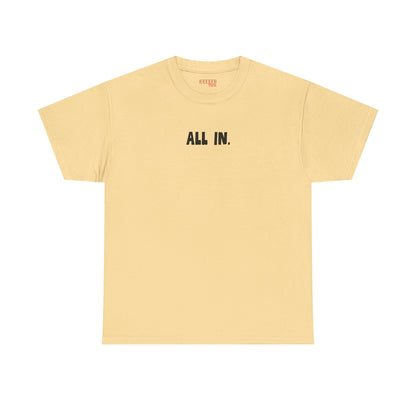 All in Tee