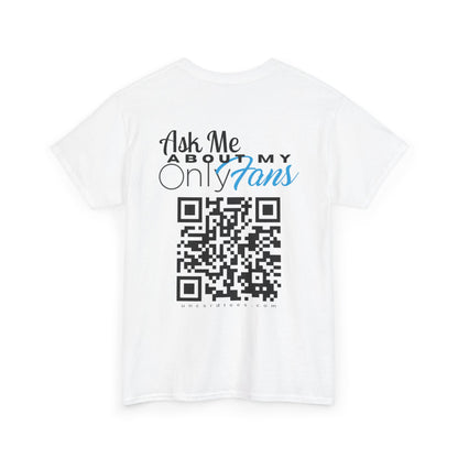 Ask Me About My Onlyfans (QR CODE)
