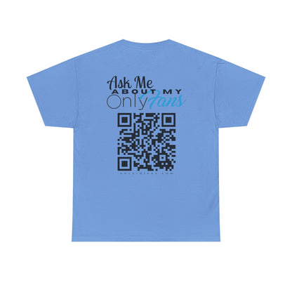 Ask Me About My Onlyfans (QR CODE)