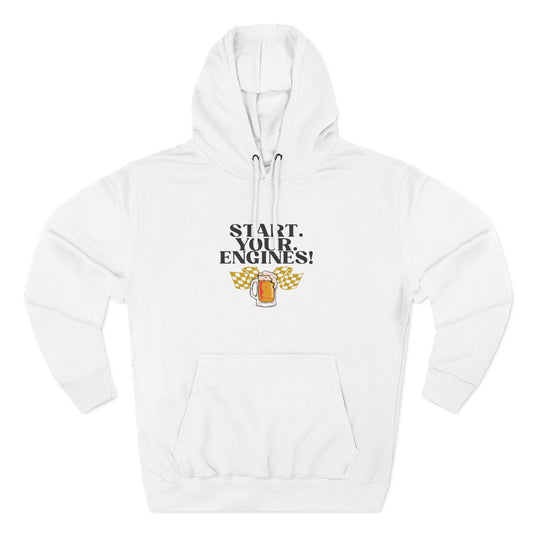 Start Your Engines Hoodie