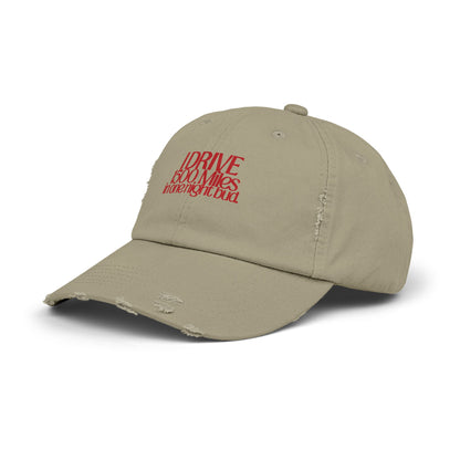 I Drive 1500 Miles Distressed Hat