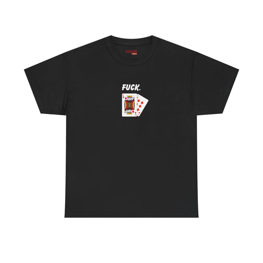 F*ck Tee.