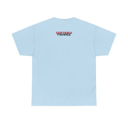 Certified Menace Tee
