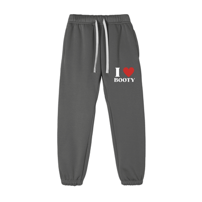 I Love Booty Sweatpants