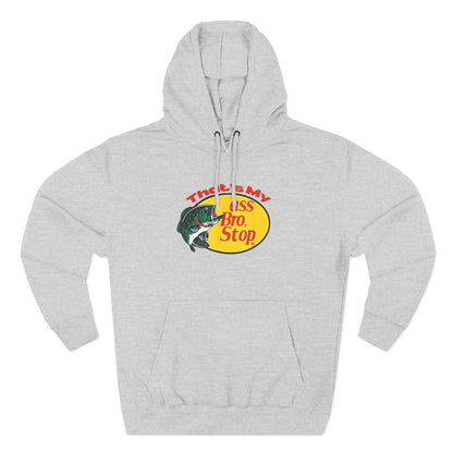 That’s My Ass Bro Stop Hoodie