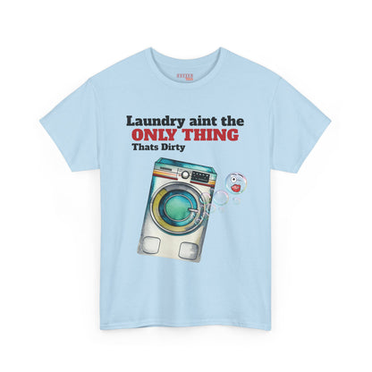 Dirty Laundry Tee