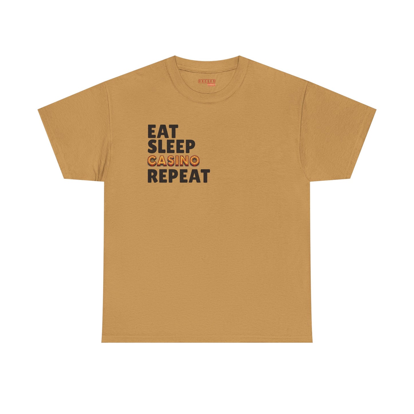Eat. Sleep. Casino. Repeat.